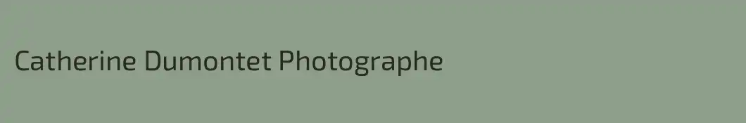 Catherine Dumontet Photographe